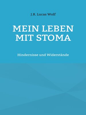 cover image of Mein Leben mit Stoma